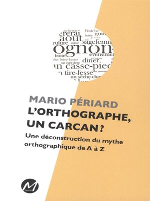 cover image of L'orthographe, un carcan ?